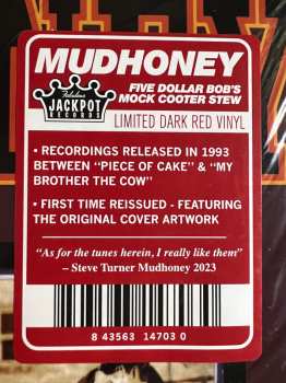 LP Mudhoney: Five Dollar Bob's Mock Cooter Stew CLR 596548