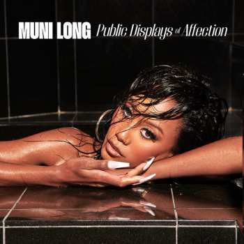 Album Muni Long: Public Displays Of Affection