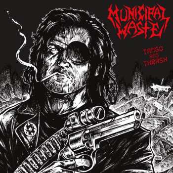 Album Municipal Waste: Tango And Thrash