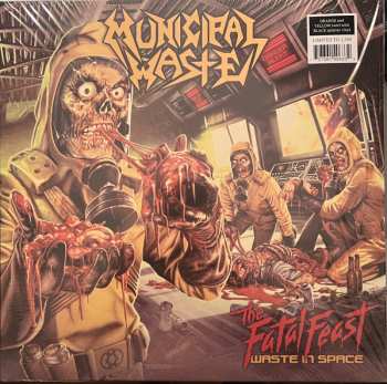 LP Municipal Waste: The Fatal Feast (Waste In Space) CLR | LTD 571706