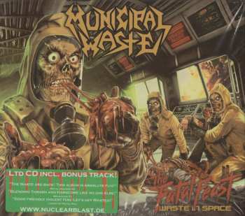 CD Municipal Waste: The Fatal Feast (Waste In Space) LTD 12302