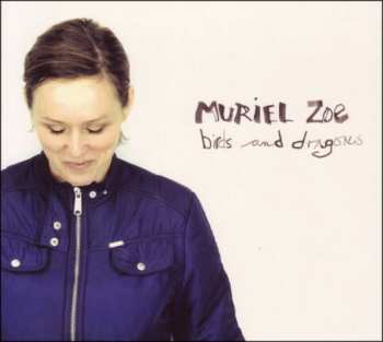 Album Muriel Zoe: Birds And Dragons