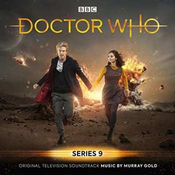 Album Murray Gold: Doctor Who - Series 9 (Original Television Soundtrack)