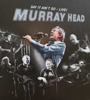 2CD Murray Head: Say It Ain't So - Live! 598613