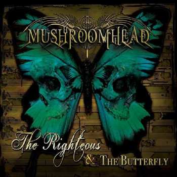 Album Mushroomhead: The Righteous & The Butterfly