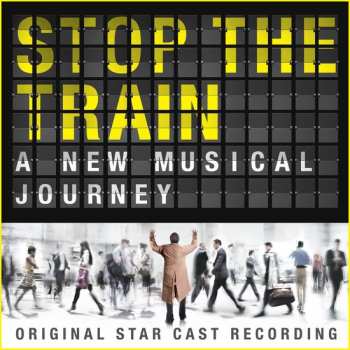 Album Musical: Stop The Train