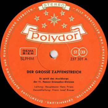 LP Musikkorps Der 11. Panzer-Grenadier-Division: Der Große Zapfenstreich / Großes Historisches Marschpotpourri 572607