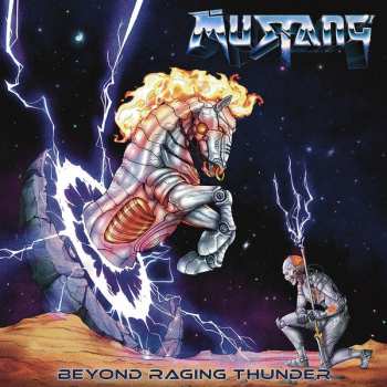 Album Mustang: Beyond Raging Thunder