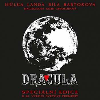 Album Various: Dracula: Speciální edice k 30.výročí světové premiéry