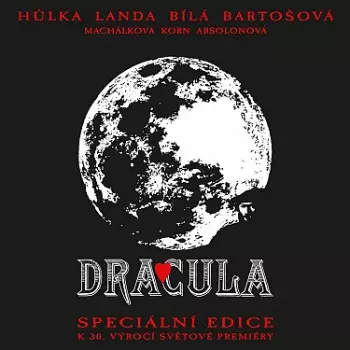 Various: Dracula: Speciální edice k 30.výročí světové premiéry