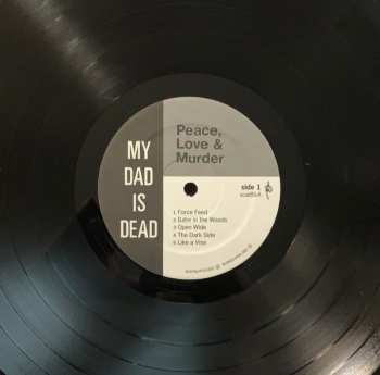 LP My Dad Is Dead: Peace, Love & Murder 587148