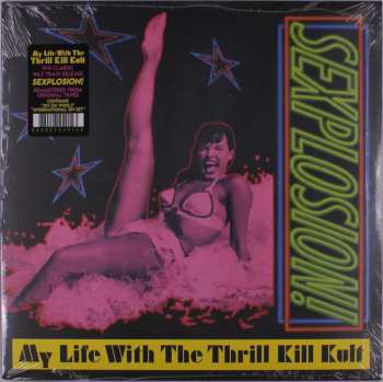 LP My Life With The Thrill Kill Kult: Sexplosion! 596857