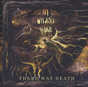 CD My Silent Wake: There Was Death LTD 232677