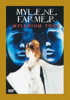 Album Mylène Farmer: Mylenium Tour