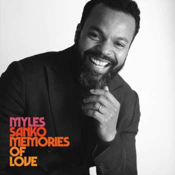 CD Myles Sanko: Memories Of Love (deluxe Edition) 549564