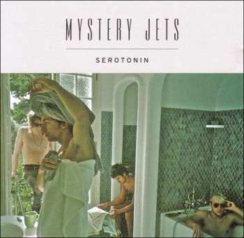 CD Mystery Jets: Serotonin 420450