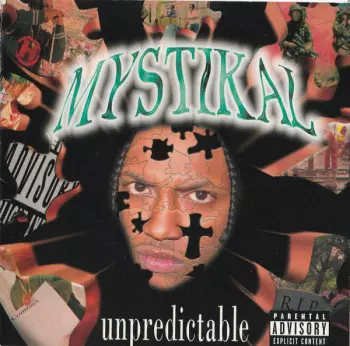 Mystikal: Unpredictable