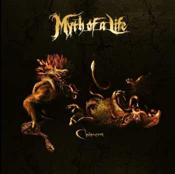 CD Myth Of A Life: Chimera 455412