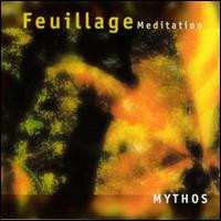 Album Mythos: Feuillage (Meditation)