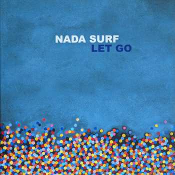 2LP Nada Surf: Let Go DLX 592689