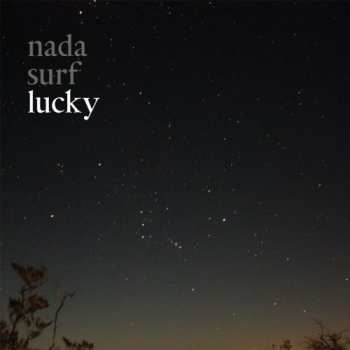 Album Nada Surf: Lucky