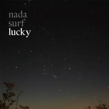 Nada Surf: Lucky