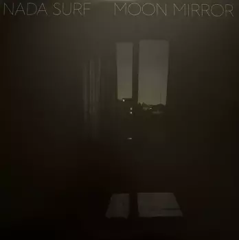 Nada Surf: Moon Mirror