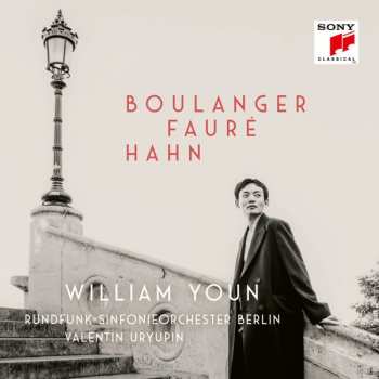 Album Nadia Boulanger: William Youn - Boulanger / Faure / Hahn