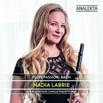 Album Nadia Labrie: Flûte Passion : Bach