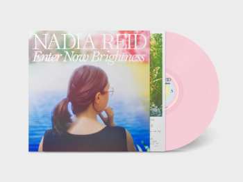 LP Nadia Reid: Enter Now Brightness (pink Vinyl) 628927