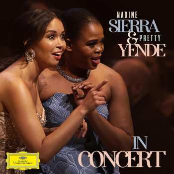 Album Nadine & Prett... Sierra: Nadine Sierra & Pretty Yende In Concert