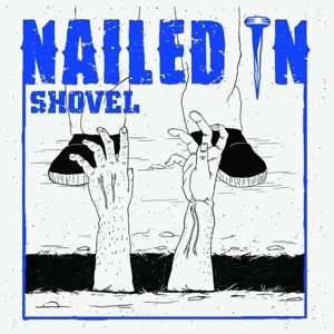 LP Nailed In: Shovel 614363