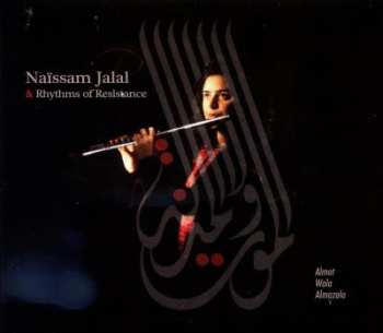 Album Naïssam Jalal & Rhythms Of Resistance: Almot Wala Almazala