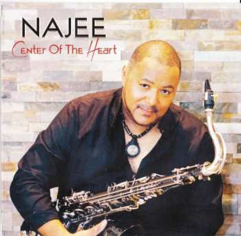 Album Najee: Center Of The Heart