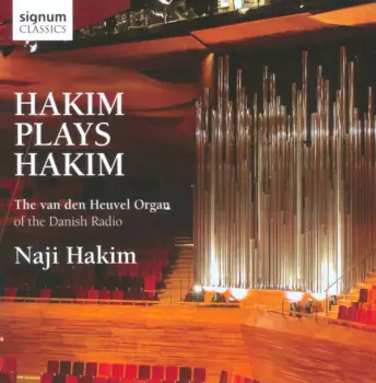 Hakim Plays Hakim: Organ Of The Danish Radio