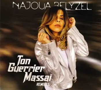 Ton Guerrier Massaï (Remixes)