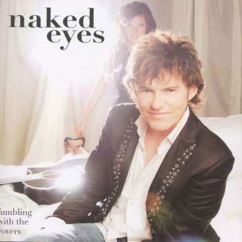 CD Naked Eyes: Fumbling With The Covers 550326