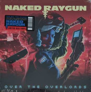 LP Naked Raygun: Over The Overlords LTD 583726