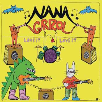 Album Nana Grizol: Love It Love It