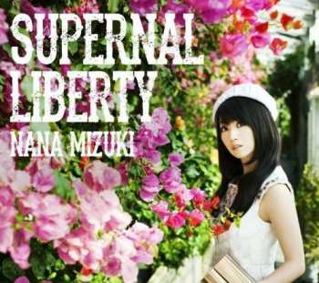 Album Nana Mizuki: Supernal Liberty