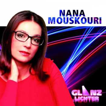 Album Nana Mouskouri: Glanz Lichter