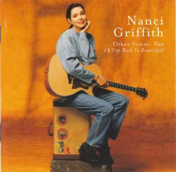 CD Nanci Griffith: Other Voices, Too (A Trip Back To Bountiful) 571959