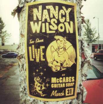 Album Nancy Wilson: Live At McCabes Guitar Shop