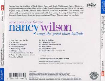 CD Nancy Wilson: Save Your Love For Me: Nancy Wilson Sings The Great Blues Ballads 592411