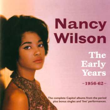 Nancy Wilson: The Early Years 1956-62