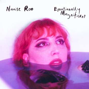 LP Naoise Roo: Emotionally Magnificent 490830