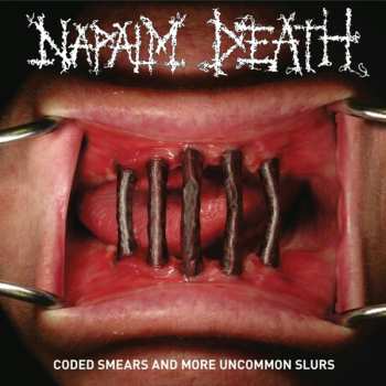 2CD Napalm Death: Coded Smears And More Uncommon Slurs 629258