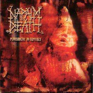 Album Napalm Death: Punishment In Capitals