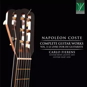 Carlo Fierens: Complete Guitar Works, Vol. 3: Le Livre D’Or Du Guitariste