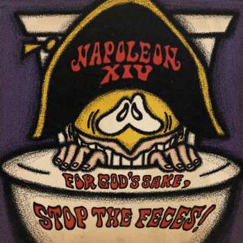 Album Napoleon XIV: For God's Sake, Stop The Feces!